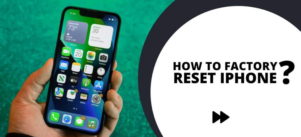 How to Factory Reset iPhone