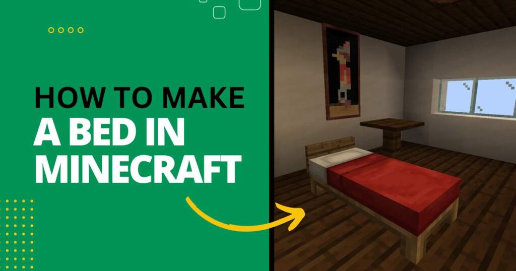 How to Make a Bed in Minecraft